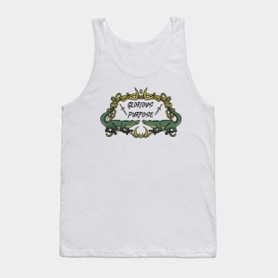 Glorious purpose Tank Top